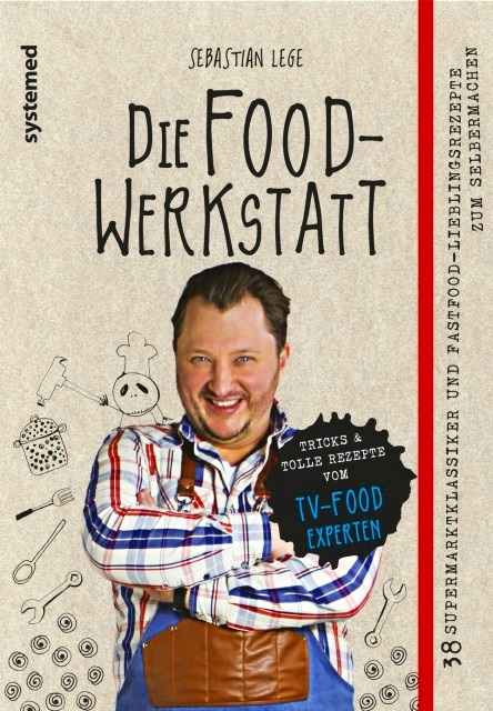 Die Foodwerkstatt - Sebastian Lege