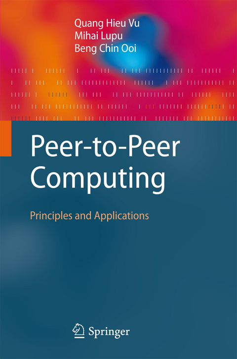 Peer-to-Peer Computing - Quang Hieu Vu, Mihai Lupu, Beng Chin Ooi