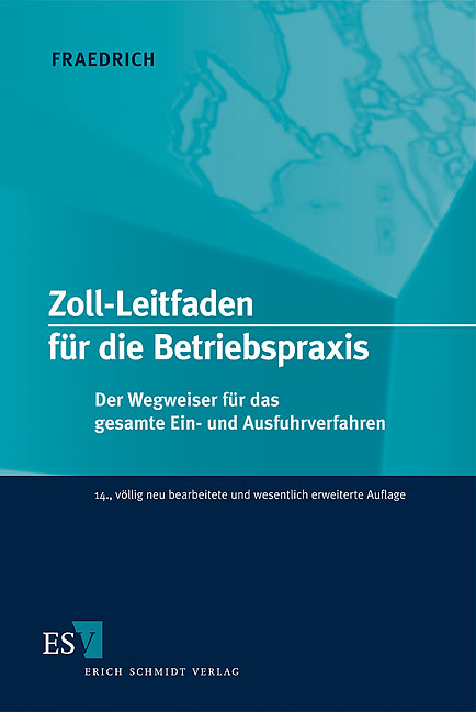 Zoll-Leitfaden für die Betriebspraxis - Dieter Fraedrich