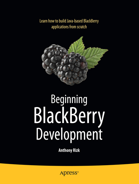 Beginning BlackBerry Development - Anthony Rizk