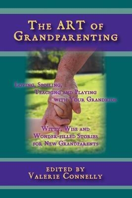 The ART of Grandparenting - 