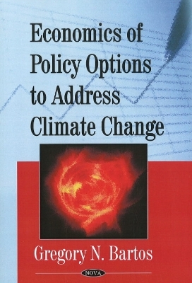 Economics of Policy Options to Address Climate Change - 