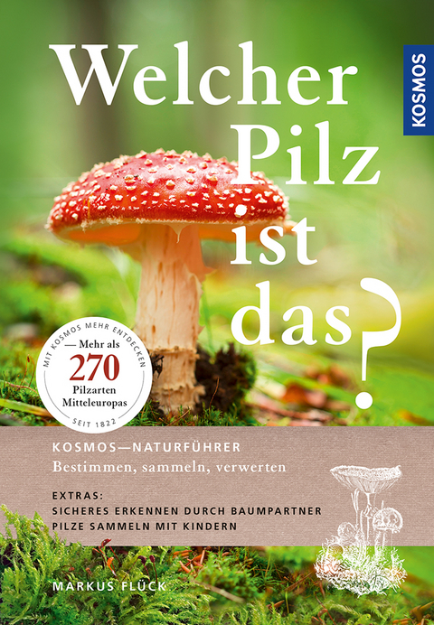 Welcher Pilz ist das? - Markus Flück