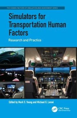 Simulators for Transportation Human Factors - 