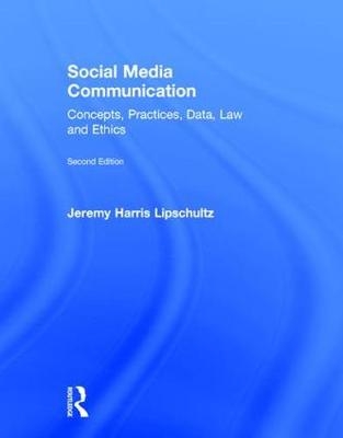 Social Media Communication -  Jeremy Harris Lipschultz