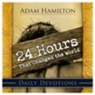 24 Hours That Changed the World - A. Hamilton