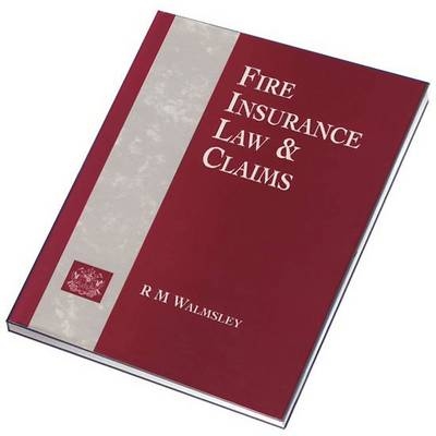 Fire Insurance Law and Claims - E.J.D. Peverett