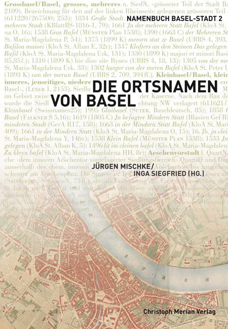 Die Ortsnamen von Basel - Inga Siegfried