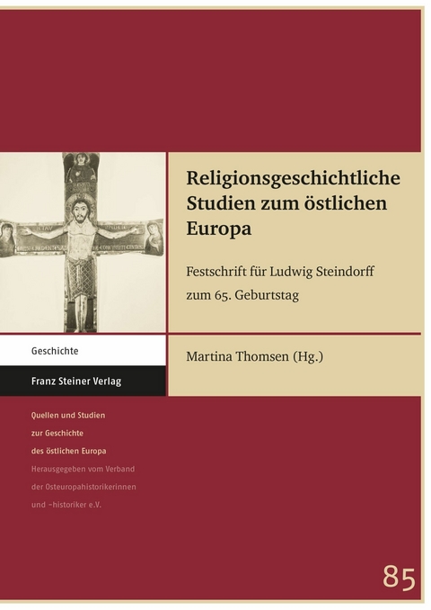 Religionsgeschichtliche Studien zum östlichen Europa - 