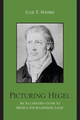 Picturing Hegel - Julie E. Maybee