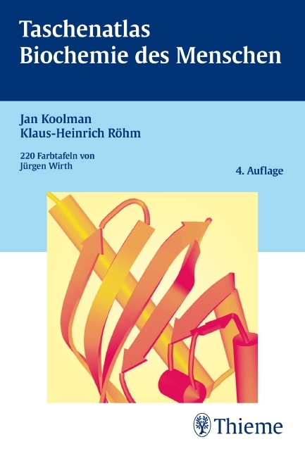 Taschenatlas Biochemie des Menschen - Jan Koolman, Klaus-Heinrich Röhm