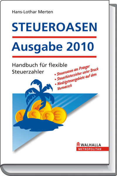 STEUEROASEN Ausgabe 2010 - Hans-Lothar Merten