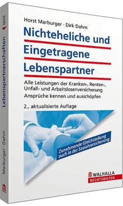 Nichteheliche und Eingetragene Lebenspartner - Horst Marburger, Dirk Dahm