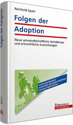 Folgen der Adoption - Reinhold Spanl