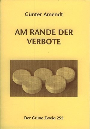 Am Rande der Verbote - Günter Amendt