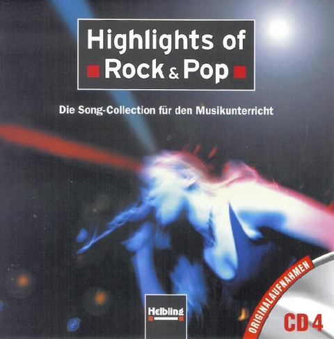 Highlights of Rock & Pop. AudioCD 4 - 