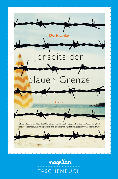 Jenseits der blauen Grenze - Dorit Linke