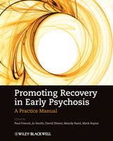 Promoting Recovery in Early Psychosis - 