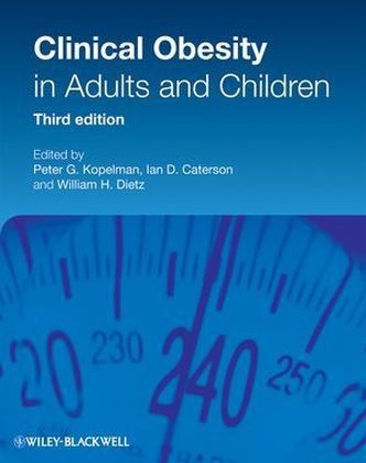 Clinical Obesity in Adults and Children - 