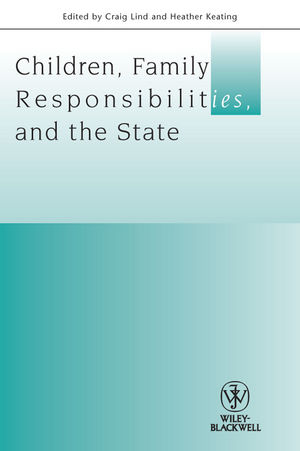 Children, Family Responsibilities and the State - 