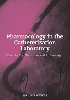 Pharmacology in the Catheterization Laboratory - 