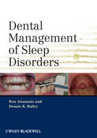 Dental Management of Sleep Disorders - Ronald Attanasio, Dennis R. Bailey