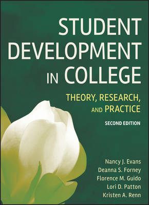 Student Development in College - Nancy J. Evans, Deanna S. Forney, Florence M. Guido, Kristen A. Renn, Lori D. Patton