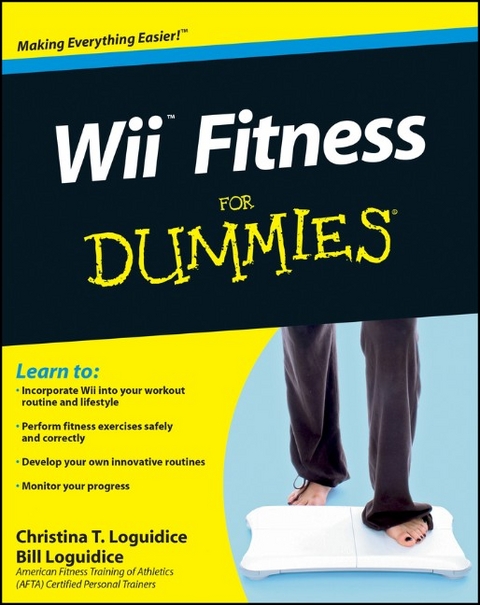 Wii Fitness For Dummies - Bill Loguidice, Christina T. Loguidice