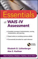 Essentials of WAIS-IV Assessment - Elizabeth O. Lichtenberger, Alan S. Kaufman