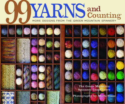 99 Yarns and Counting -  Green Mountain Spinnery Cooperative