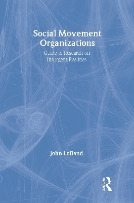 Social Movement Organizations - John Lofland