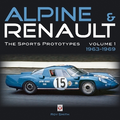 Alpine & Renault - Roy P Smith