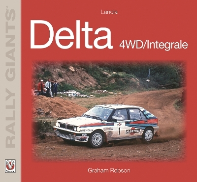 Lancia Delta 4wd/Integrale - Graham Robson