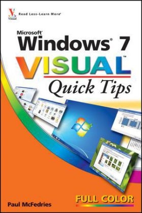 Windows 7 Visual Quick Tips - Paul McFedries