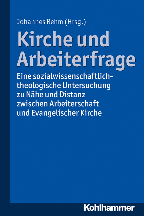 Kirche und Arbeiterfrage - 