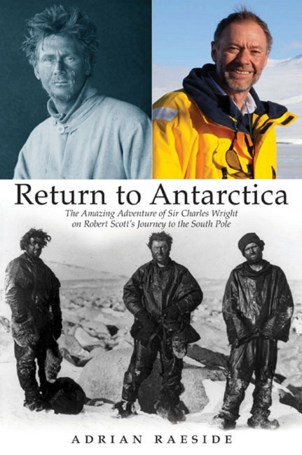 Return to Antarctica - Adrian Raeside