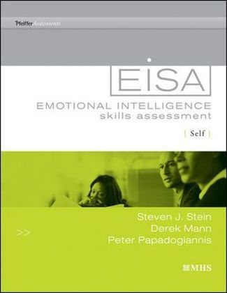 Emotional Intelligence Skills Assessment (EISA) Self - Steven J. Stein, Derek Mann, Peter Papadogiannis, Wendy Gordon