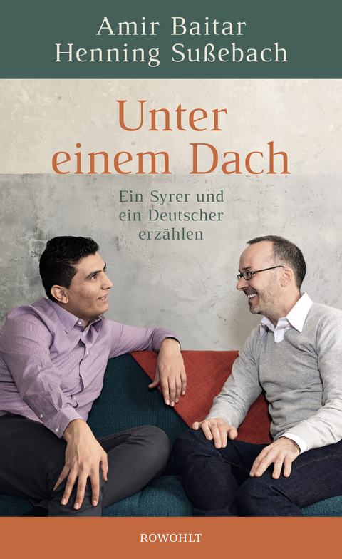 Unter einem Dach - Henning Sußebach, Amir Baitar