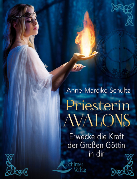 Priesterin Avalons - Anne-Mareike Schultz