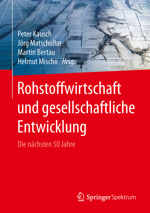 Rohstoffwirtschaft und gesellschaftliche Entwicklung - 