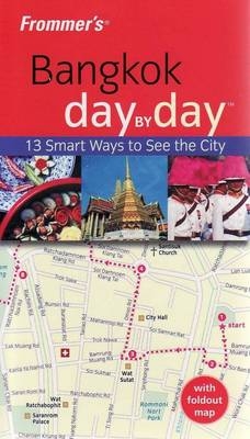 Frommer's Bangkok Day by Day - Colin Hinshelwood