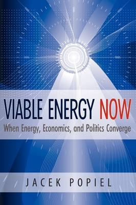 Viable Energy Now - Jacek Popiel