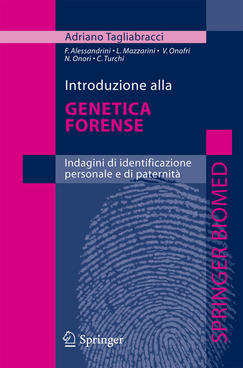 Introduzione alla genetica forense - Adriano Tagliabracci