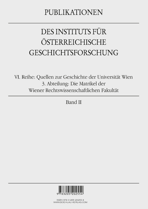 Die Matrikel der Wiener Rechtswissenschaftlichen Fakultät - 