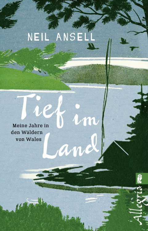 Tief im Land - Neil Ansell