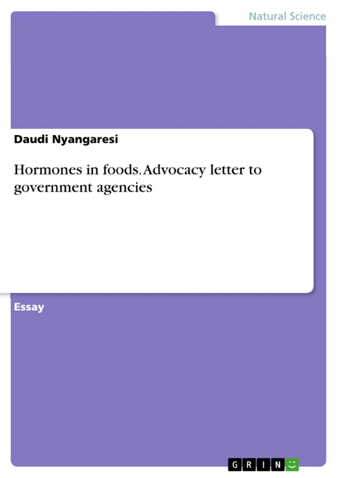 Hormones in foods. Advocacy letter to government agencies - Daudi Nyangaresi