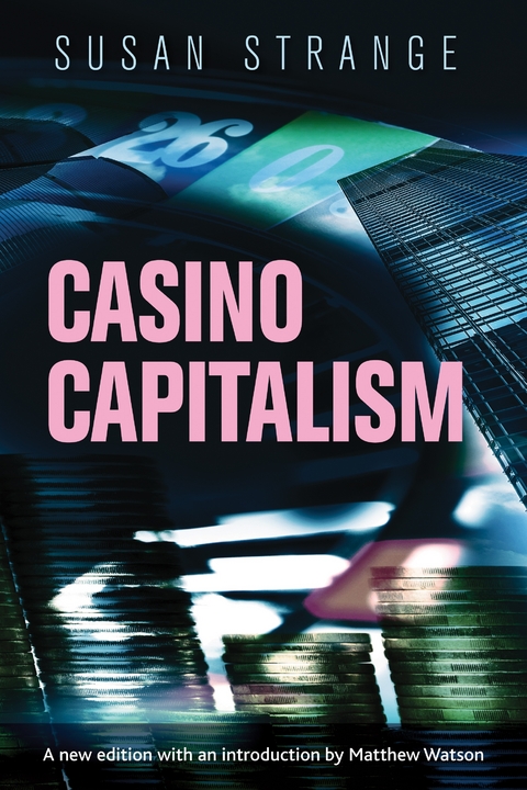 Casino capitalism - Susan Strange