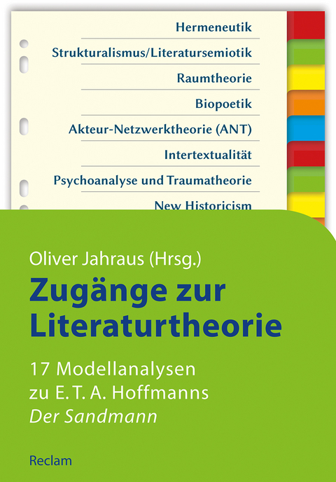 Zugänge zur Literaturtheorie. 17 Modellanalysen zu E.T.A. Hoffmanns »Der Sandmann« - 