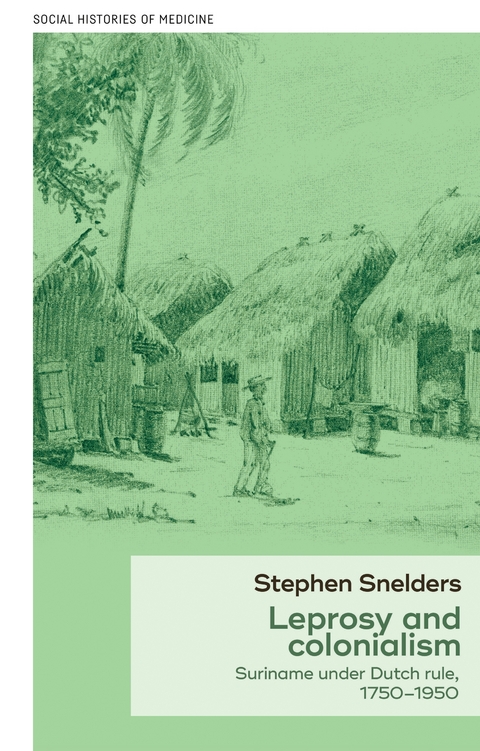 Leprosy and colonialism -  Stephen Snelders