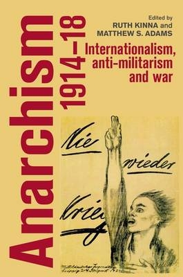 Anarchism, 1914-18 - 